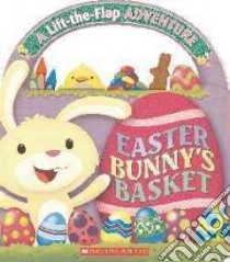 Easter Bunny's Basket libro in lingua di Karr Lily, Poling Kyle (ILT)