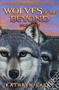 Star Wolf libro in lingua di Lasky Kathryn