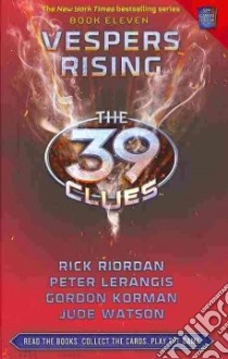 Vespers Rising libro in lingua di Riordan Rick, Lerangis Peter, Korman Gordon, Watson Jude