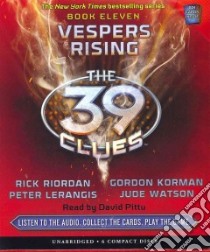 Vespers Rising (CD Audiobook) libro in lingua di Riordan Rick, Lerangis Peter, Korman Gordon, Watson Jude, Pittu David (NRT)