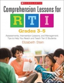 Comprehension Lessons for RTI libro in lingua di Stein Elizabeth