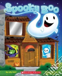 Spooky Boo libro in lingua di Karr Lily, Poling Kyle (ILT)