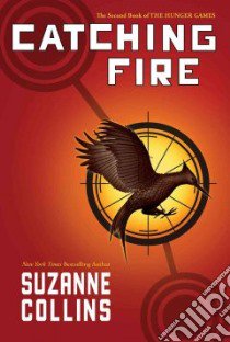 Catching Fire libro in lingua di Collins Suzanne