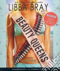 Beauty Queens (CD Audiobook) libro in lingua di Bray Libba