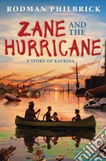 Zane and the Hurricane libro in lingua di Philbrick W. R.