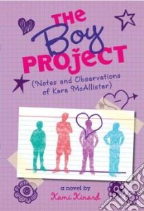 The Boy Project libro in lingua di Kinard Kami