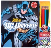 Draw DC Universe libro in lingua di Nichols Kaitlyn