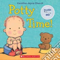 Potty Time! libro in lingua di Church Caroline Jayne