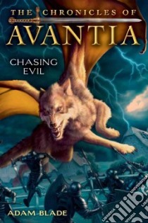 Chasing Evil libro in lingua di Blade Adam