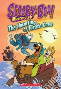 The Haunting of Pirate Cove libro in lingua di Howard Kate, Duendes del Sur (ILT)