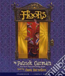 Floors (CD Audiobook) libro in lingua di Carman Patrick, Bernstein Jesse (NRT)