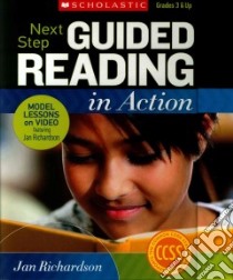 Next Step Guided Reading in Action libro in lingua di Richardson Jan