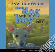 One Dog and His Boy libro in lingua di Ibbotson Eva
