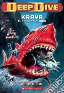 Kraya the Blood Shark libro in lingua di Blade Adam