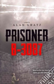 Prisoner B-3087 libro in lingua di Gratz Alan