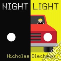 Night Light libro in lingua di Blechman Nicholas