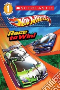 Race to Win! libro in lingua di Landers Ace, White Dave (ILT)