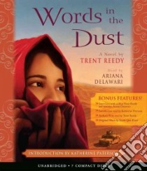 Words in the Dust (CD Audiobook) libro in lingua di Reedy Trent, Delawari Ariana (NRT)