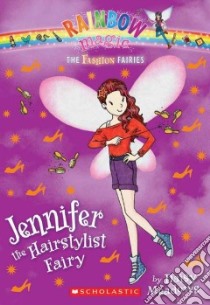 Jennifer the Hairstylist Fairy libro in lingua di Meadows Daisy
