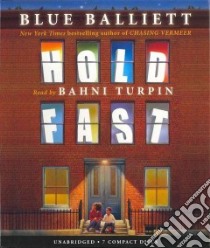 Hold Fast (CD Audiobook) libro in lingua di Balliett Blue, Turpin Bahni (NRT)