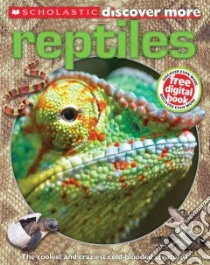 Reptiles libro in lingua di Arlon Penelope, Gordon-Harris Tory