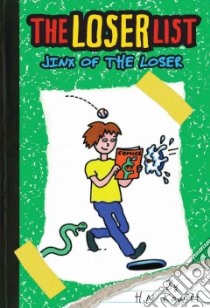 Jinx of the Loser libro in lingua di Kowitt H. N.