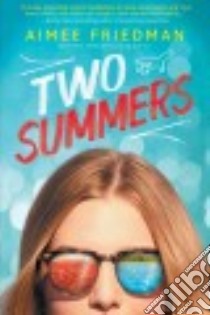 Two Summers libro in lingua di Friedman Aimee