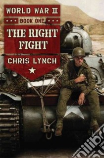 The Right Fight libro in lingua di Lynch Chris
