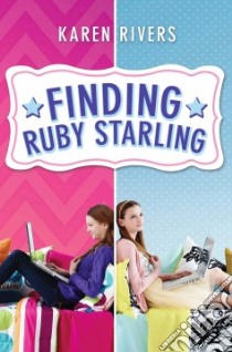 Finding Ruby Starling libro in lingua di Rivers Karen
