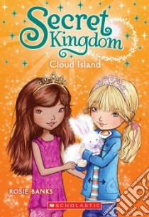 Cloud Island libro in lingua di Banks Rosie