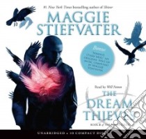 The Dream Thieves libro in lingua di Stiefvater Maggie, Patton Will (NRT)