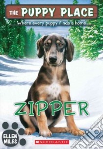 Zipper libro in lingua di Miles Ellen