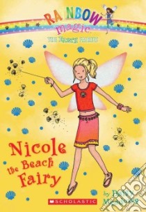 Nicole the Beach Fairy libro in lingua di Meadows Daisy