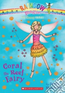 Coral the Reef Fairy libro in lingua di Meadows Daisy