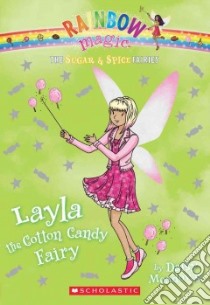 Layla the Cotton Candy Fairy libro in lingua di Meadows Daisy