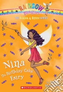 Nina the Birthday Cake Fairy libro in lingua di Meadows Daisy