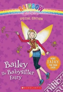 Bailey the Babysitter Fairy libro in lingua di Meadows Daisy