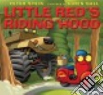 Little Red's Riding 'hood libro in lingua di Stein Peter, Gall Chris (ILT)