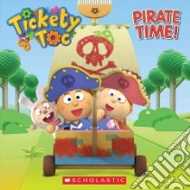 Pirate Time! libro in lingua di Holmes Anna (ADP)