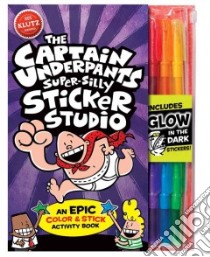 The Captain Underpants Super-Silly Sticker Studio libro in lingua di Pilkey Dav