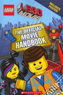 The Lego Official Movie Handbook libro in lingua di Landers Ace