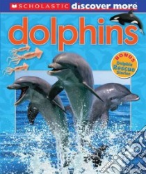 Dolphins libro in lingua di Arlon Penelope, Gordon-Harris Tory