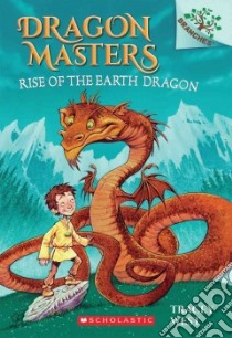 Rise of the Earth Dragon libro in lingua di West Tracey, Howells Graham (ILT)