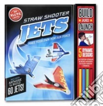 Straw Shooter Jets libro in lingua di Klutz (EDT)