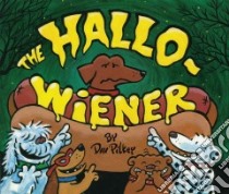 The Hallo-Wiener libro in lingua di Pilkey Dav