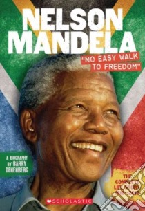 Nelson Mandela libro in lingua di Denenberg Barry