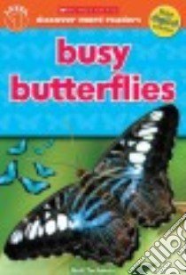 Busy Butterflies libro in lingua di Tuchman Gail