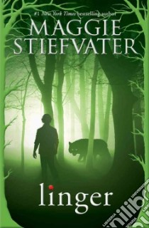 Linger libro in lingua di Stiefvater Maggie