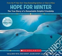 Hope for Winter libro in lingua di Yates David, Hatkoff Craig, Hatkoff Juliana, Hatkoff Isabella