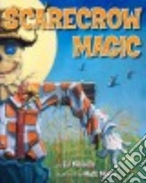 Scarecrow Magic libro in lingua di Masessa Ed, Myers Matt (ILT)